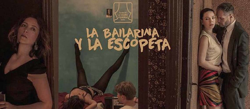 La bailarina y la escopeta