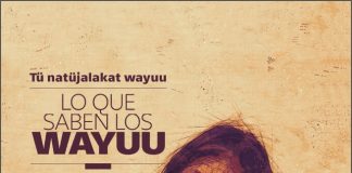 What the Wayuu Know