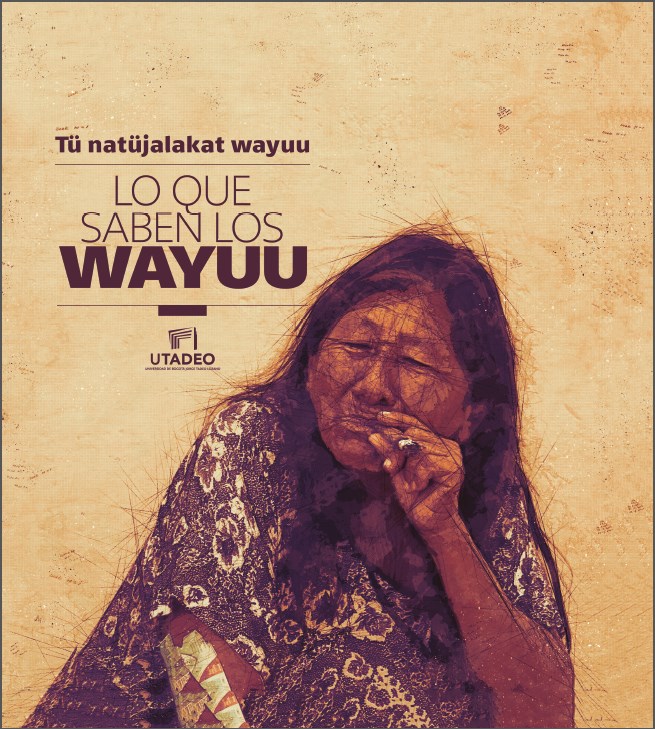 What the Wayuu Know